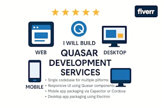 fix or build mobile apps using quasar and vue
