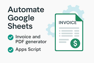 automate google sheets with invoice and PDF generator