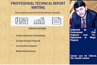 do technical report writing on design change proposals and construction reports