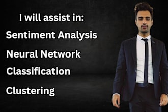 do clustering, classification, neural network, sentiment analysis, nlp, ai, ml