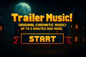 compose epic trailer music for your film, game or video