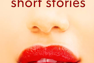 write an original erotic story for you, any length or kink