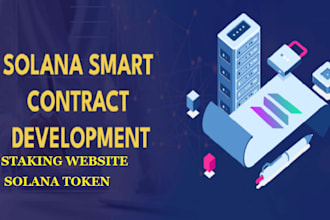 develop solana presale website, staking website, solana token and smart contract