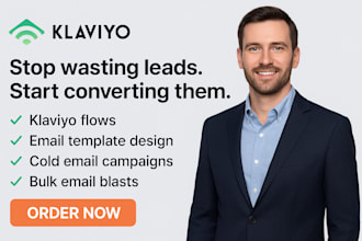 setup klaviyo flows template design cold email marketing blast send bulk email
