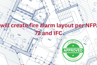 create fire alarm layout per nfpa 72 and ifc