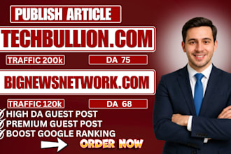 publish article on techbullion, seo guest post, high da premium guest posting