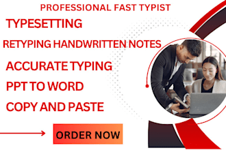 be your professional fast typist, retype scanned documents, pdf to word