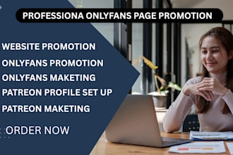 do onlyfans promotion, fanvue, patreon page, fansly and adult web promotion