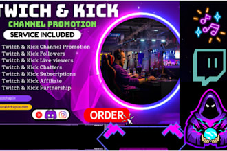 do organic twitch channel  kick promotion to worldwide real audience