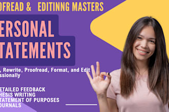 proofread and edit any personal statement, statement of purpose, admission essay