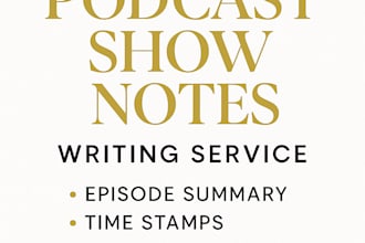write engaging and SEO friendly podcast show notes