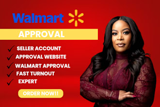 create a website for walmart, amazon,ebay account approval in less than 24 hours