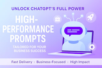 provide custom chatgbt prompts to accelerate business performance
