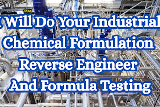 do industrial chemical formulation reverse engineer and formula testing