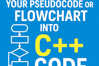 convert your pseudocode or flowchart to code