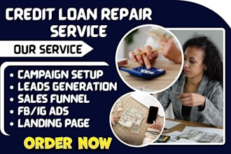 run google ads ppc ads to generate credit loan, business loan, mca, payday leads