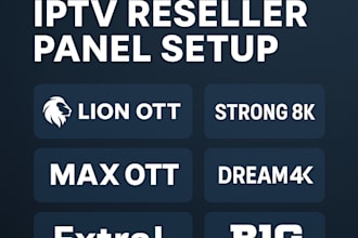 setup iptv reseller panel, lion ott,strong 8k,max ott,dream 4k,extral panel,b1g