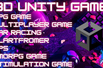 do 3d unity game development,car racing game,multiplayer,rpg game,metaverse game