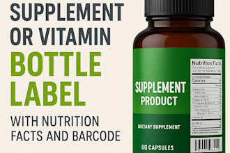 design supplement or vitamin bottle label with nutrition facts and barcode
