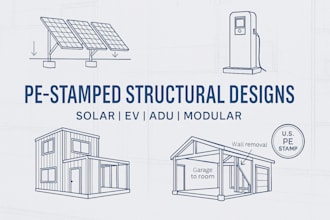 structural design for solar panels, ev chargers, adus, container homes pe stamp