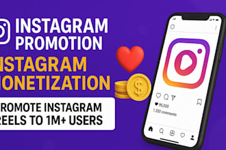 do instgram promotion instagram monetization promote insatgram reels to 1m users