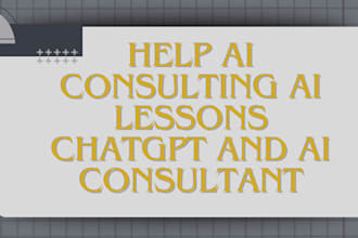 help ai consulting ai lessons chatgpt and ai consultant