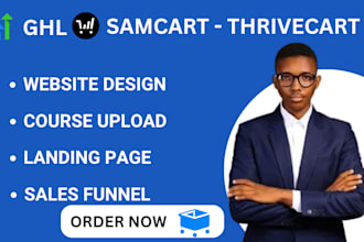 design samcart, thrivecart checkout page, kajabi teachable website, ghl expert