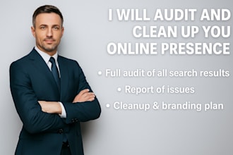 audit and clean up your online presence for personal or business branding