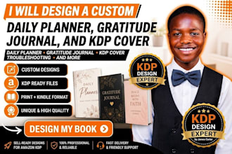 design a custom daily planner, gratitude journal,  devotional and KDP cover