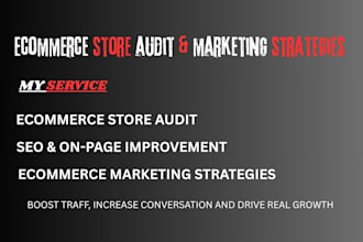 audit your ecommerce store and provide expert growth strategies for sales