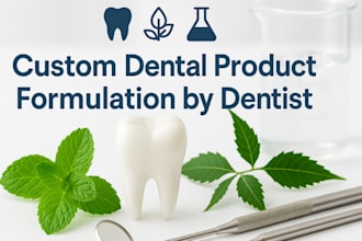 formulate oral or dental care, natural and artificial teeth products as dentist