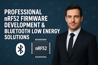 develop custom nrf52 firmware, stm32, esp35, zephyr rtos, nordic sdk, ble
