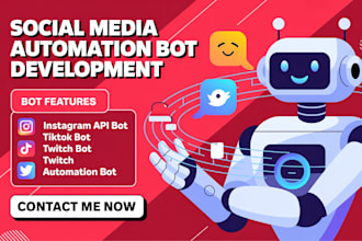 create  social media bot instagram bot twitter bot youtube bot tiktok bot
