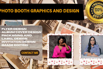 create high quality photo booth and photo graphics