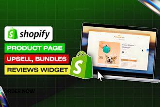 customize shopify product page, shopify bundles,  upsell, cross sell and review