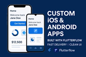 develop cross platform mobile app with react native flutter flutterflow firebase