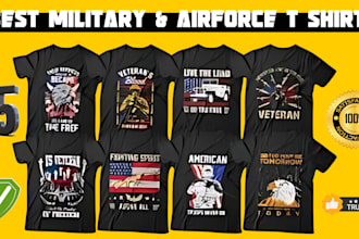 create air force, navy, marines or army tshirt or hoodie etc