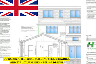 do UK architectural building regs drawings and structural engineering design
