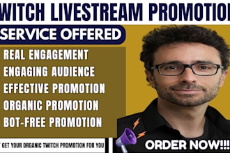 promote your twitch livestream channel promotion to increase twitch live viewers