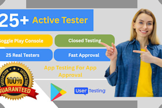 provide 25 real tester google play console closed testing