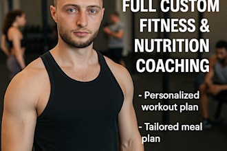 create a personalized fitness and nutrition plan with coaching