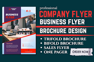 create design company flyer, trifold brochure, sales flyer, sell sheet one pager