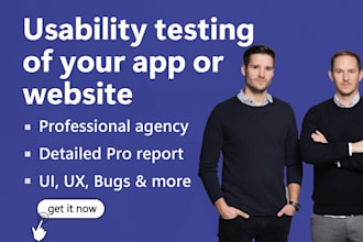 professionally review and QA the usability of your app or website