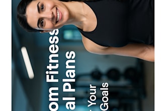create a personalized workout and meal plan for your fitness goals