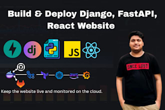 build and deploy django, fastapi, react websites on cloud