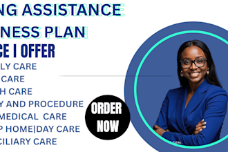 create home care, elderly care or child care living assistance business plan