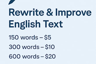 rewrite your sentences to sound natural and fluent english