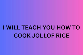 teach you how to cook jollof rice