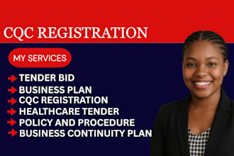 do full cqc registration with policies, business plan, healthcare tender bid