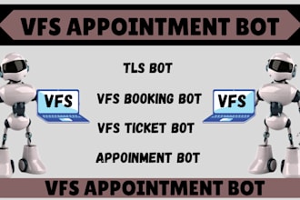 create vfs appointment bot, vfs booking bot, tls bot, visa booking bot